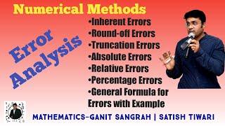 Error Analysis  Numerical Methods Inherent Round off Truncation Absolute Relative and  errors [upl. by Barbie]