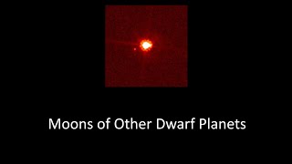 Moons of Other Dwarf Planets The Moons of the Solar System Ep 28 [upl. by Tsai11]