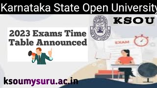 Ksou 2023 Exams Time Table announced [upl. by Cindra623]