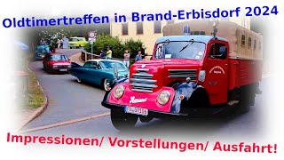 26 Oldtimertreffen in Brand Erbisdorf mit Ausfahrt 2024 [upl. by Artkele86]