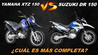 YAMAHA XTZ 150 VS SUZUKI DR 150 ANÁLISIS A FONDO [upl. by Evelunn]