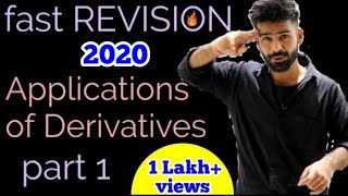 1 APPLICATION OF DERIVATIVES  REVISION CLASS 12 MATHS 2020 [upl. by Aicat]