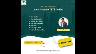 Aspen HYSYS Free Demo  Aaharya Technologies  Sivaji Thota [upl. by Mccandless408]