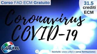 CORSO FAD ECM GRATUITO COVID19 [upl. by Imogen507]