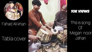 ahkiyo ni badnam na karna song live tabla cover by fahad ali khan tablazone noorjahan punjabi [upl. by Ardyth]