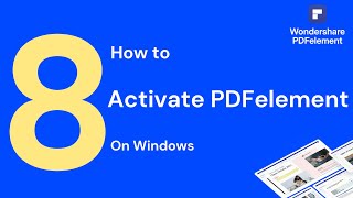 How to Activate PDFelement on Windows  PDFelement 8 [upl. by Suzan266]