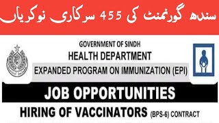 Sindh Govt vaccinators Jobs 2024  STS vaccinators Sindh government vacancy BPS 6 EPI Jobs [upl. by Eanrahc742]