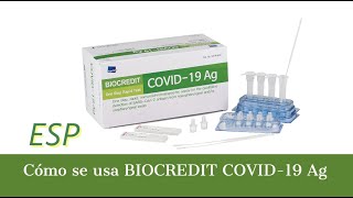 ESP Cómo se usa BIOCREDIT COVID19 AgRapiGEN Inc 래피젠 [upl. by Airbmak]