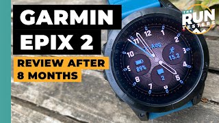 Garmin Epix 2 Review After 8 Months  Fenix 7 Forerunner 955 Enduro 2 amp Apple Watch 7 Comparisons [upl. by Goodspeed]