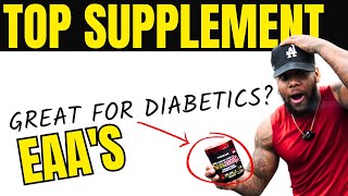 Essential Amino Acids  Top Supplement Review especially good for diabetics [upl. by Essined916]