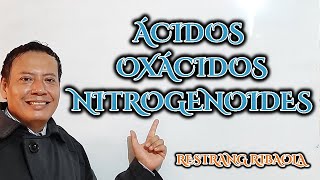 Como formar ÁCIDOS OXÁCIDOS 34 Familia de NITROGENOIDES ejemplos y ejercicios química inorgánica [upl. by Fiester981]