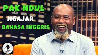 PAK NDUL Ahlinya Ahli Mengajar Bahasa Inggris  HITAM PUTIH 120319 Part 1 [upl. by Abad]