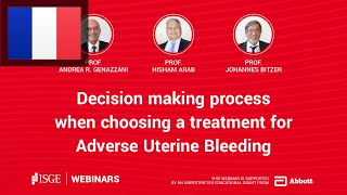 FR Decision making process when choosing a treatment for Adverse Uterine Bleeding [upl. by Cinimod900]