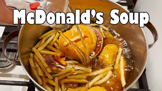 McDonalds 5 Meal Soup NSE [upl. by Noiraa]