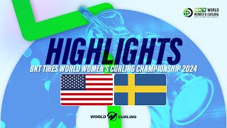 UNITED STATES v SWEDEN  BKT Tires World Womens Curling Championship 2024  Highlights [upl. by Amos542]