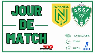 FC NANTES ASSE le match commenté en direct🟢 Allez les Verts🟢 [upl. by Ettenal]