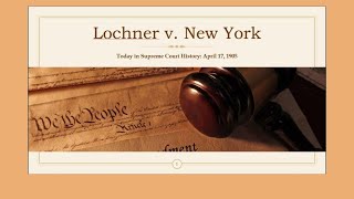 History Snapshot April 17 1905 the SC decided Lochner v New York [upl. by Tyree588]