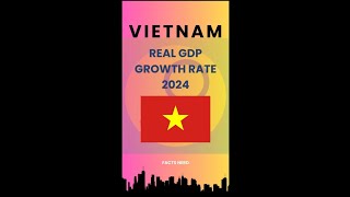 Vietnam Real GDP Growth Rate 2024 vietnam factshorts 2024 [upl. by Kerstin782]