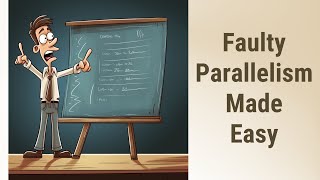 Conquering Faulty Parallelism An English Grammar Adventure [upl. by Eenhpad71]