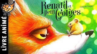 Renard Et Petit Georges 🦊 Histoire pour sendormir  Conte pour enfant pour dormir le soir  Mulot [upl. by Lativa]