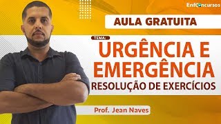 AULA GRATUITA  Urgência e Emergência em Exercícios para Concursos de Enfermagem  Prof Jean Naves [upl. by Francisco]