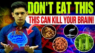 5 Poisonous Foods that Can Kill Your Brain 🤯 Scientific Explaination Prashant Kirad [upl. by Elmajian950]