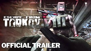 ESCAPE FROM TARKOV BETA Official 015 Patch Trailer ft Partisan  HD [upl. by Amarillas]