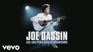 Joe Dassin  Et si tu nexistais pas Audio [upl. by Aikaz]