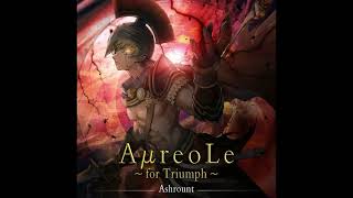 Ashrount  AμreoLe for Triumph [upl. by Roshan]