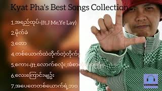 Kyek Pha Best Songs Collection ကြက်ဖ [upl. by Owens347]