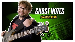 Ghost Notes Practice Along  Electric Bass Lesson  Lets Practice [upl. by Marcelo]