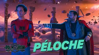 Péloche  Palmashow [upl. by Redvers]