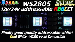 💡QuinLED💡ws2805 dual white addressable LED strip review [upl. by Nerland]