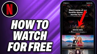 How To Watch Netflix For Free 2024  Quick Help [upl. by Nedyarb615]