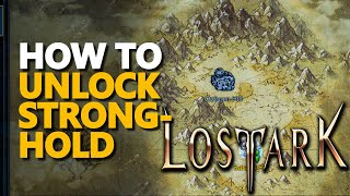 Unlock Stronghold Lost Ark [upl. by Nelyaw950]