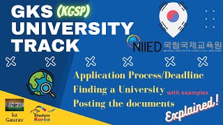 GKS University Track  Process Deadline Documents and all you need to know English [upl. by Senilec872]