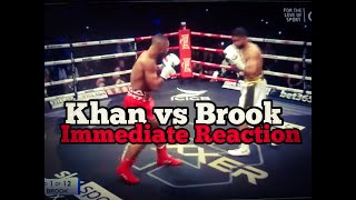 Amir Khan vs Kell Brook immediate fight reaction [upl. by Yenar]