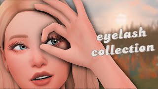 🌾 my eyelash collection  los sims 4 contenido personalizado haul [upl. by Kotick]