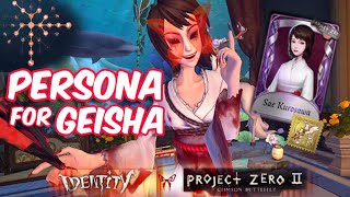 COMMENTARY 4 Persona Build for GEISHA • Sae Kurosawa Gameplay Project Zero II Identity V [upl. by Aramot]