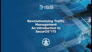 Webinar Revolutionizing Traffic Management  An Introduction to SecurOS® ITS [upl. by Weywadt589]