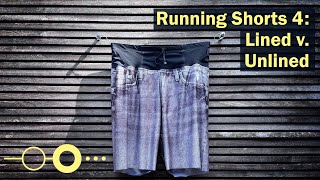 Running Shorts 4 Lined v Unlined [upl. by Ettenay]