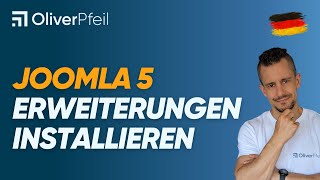 Joomla 5 Erweiterungen installieren 🇩🇪 [upl. by Devitt547]