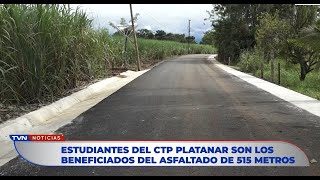 ESTUDIANTES DEL CTP PLATANAR SON LOS BENEFICIADOS DEL ASFALTADO DE 515 METROS [upl. by Aryl]