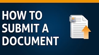 10 How to Submit a Document [upl. by Eilsew352]