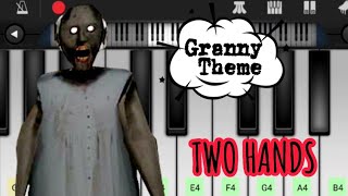 Granny Horror Game Theme Music  Two Hands  Perfect Piano Tutorial [upl. by Fawcett608]