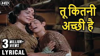 तू कितनी अच्छी है  Hindi Lyrical  Tu Kitni Achhi Hai Song  Raja Aur Runk  Lata Mangeshkar [upl. by Frendel]