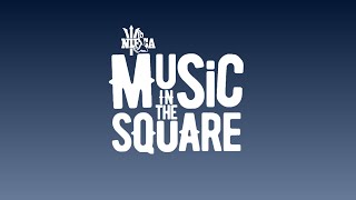 Music in the Square [upl. by Reggi141]