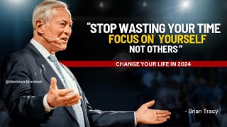 Brian Tracy  Stop Wasting Your Time Focus On Yourself Not Others  brian tracy motivation [upl. by Madox]