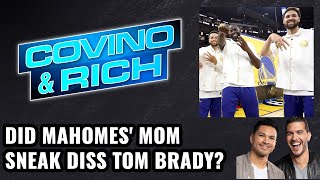 Did Mahomes’ Mom Sneak Diss Brady With Her Retirement Comments  COVINO amp RICH [upl. by Breech]