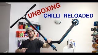 Scootshopcz Unboxing Chilli Reloaded freestyle scooter [upl. by Grimbly]